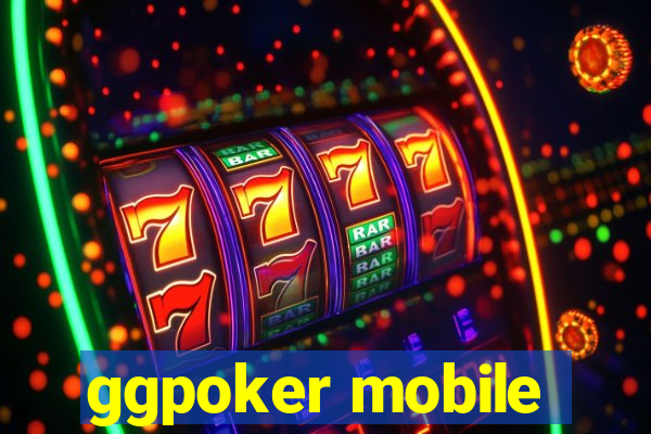 ggpoker mobile